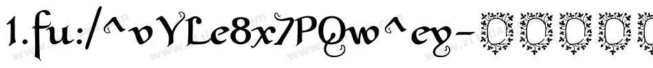 1.fu:/^vYLe8x7PQw^ey字体转换